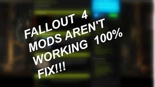 Fallout 4 mods aren't working (100% FIX HERE!)