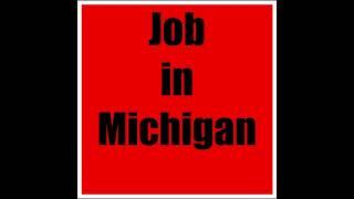 Job in Michigan #Michigan