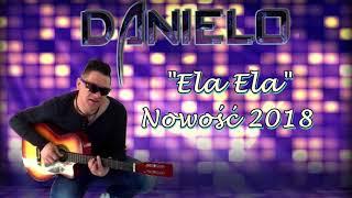 Danielo - Ela Ela (Official audio 2018)