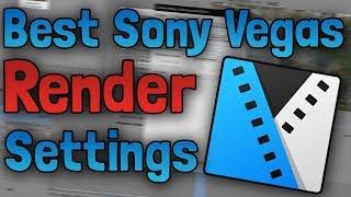 Best Sony Vegas Pro 14 RENDER SETTINGS ~ 1080p 60fps