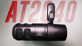 Audio Technica AT2040 Dynamic Mic Review / Test (vs. Podmic, SM7b, RE20, BP40)