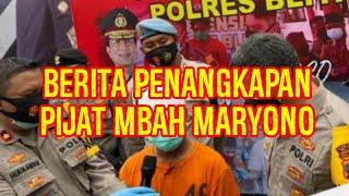 Berita Penangkapan Pijat Mbah Maryono.