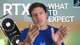 What To Expect With Nvidia RTX | Plain & Simple