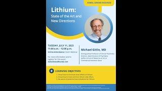 Semel Grand Rounds, 2023-07-11, Dr. MIchael Gitlin