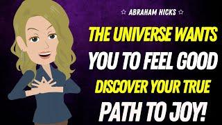 The Universe WANTS You to Feel Good! ️ Animated Abraham Hicks New