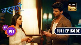 Reyansh की कमजोरी | Barsatein - Mausam Pyaar Ka | Ep 101 | Full Episode | 27 Nov 2023