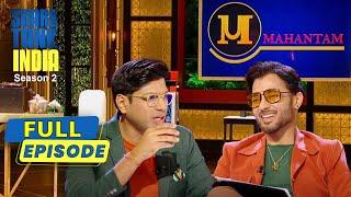 Mahantam के owner ने pitch शुरू करने से पहले Sharks को पिलाई चाय | Shark Tank IndiaS2 | Full Episode