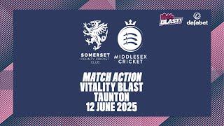 MATCH ACTION | SOMERSET MEN V MIDDLESEX MEN | VITALITY BLAST