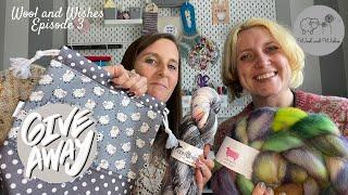 Wool and Wishes Knitting Podcast Ep.3 - Give Away