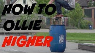 How to OLLIE HIGHER - SKATEBOARDING BASICS with Fabian Doerig