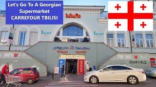 Let's Go To A Georgian Supermarket - Carrefour Tbilisi January 2025 #georgia #tbilisi #carrefour