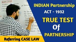 True Test Of Partnership CA Foundation l Indian Partnership Act 1932