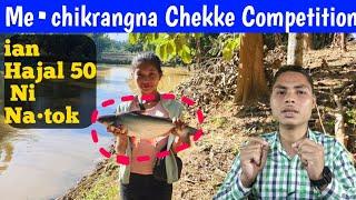 Me•chikrangna Namgipa Chance|| Jamgao Sorokpara,Near Dem Bridge || 30/11/24 || Chekke Competition