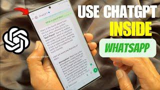 How to Use ChatGPT Inside WhatsApp on your Smartphone