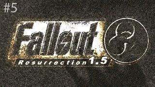 Fallout 1.5: Resurrection (Ep. 5 – Sedit)