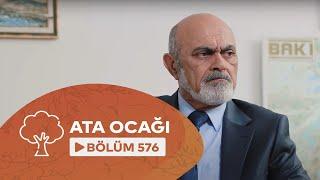 Ata Ocağı (576-cı seriya)