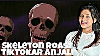 Anjali Arora Roasted by skeleton meme ।। Ultra Skeleton