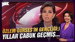 ÖZLEM GÜRSES'İN GENÇLİĞİ :) YILLAR ÇABUK GEÇMİŞ...