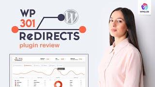 Best Redirection Plugin For WordPress - WP301 Redirects