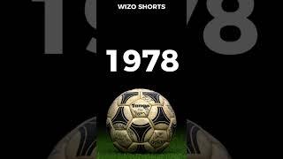 History of the World Cup Ball 1930 2022 #shorts