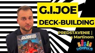 G.I.Joe Deck-building - predstavenie hry