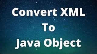 Convert XML To Java Object Using JAXB