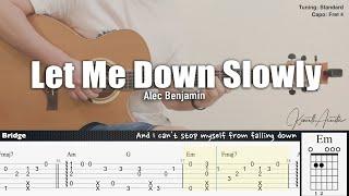 Let Me Down Slowly - Alec Benjamin | Fingerstyle Guitar | TAB + Chords + Lyrics