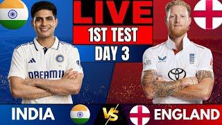 IND vs ENG Test: India vs England 1st Test Day 3 live | Live Score & Commentary, 1st session