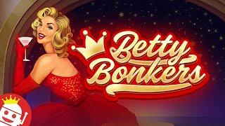 BETTY BONKERS  (QUICKSPIN)  NEW SLOT!  FIRST LOOK! 