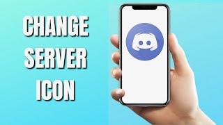 How to Change Discord Server Icon (2022)