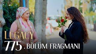 Emanet 775. Bölüm Fragmanı | Legacy Episode 775 Promo