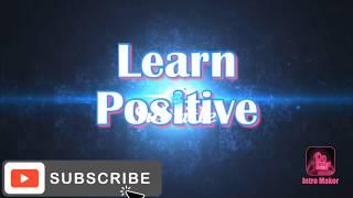 Learn Positive - Intro video 2020