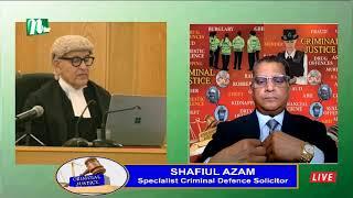 Solicitor Shafiul Azam, Azam & Co. Solicitors- Host, Criminal Justice TV show 10112024 S1