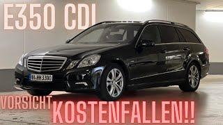 Kaufberatung W212 | Vermeide diese Fehler beim Kauf! | Mercedes S212 E350 CDI