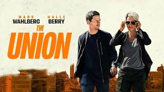 The Union (2024) Movie | Halle Berry, Mark Wahlberg | React And Reviews