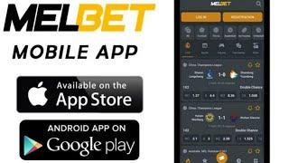 HOW TO DOWNLOAD AND INSTALL MELBET APP ANDROID & IOS #MELBET