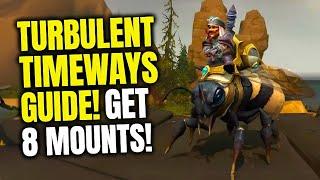 Get 8 NEW Mounts w/ Turbulent Timeways Event! Don't Miss Out! Turbulent Timeways Guide | WoW 11.0.7