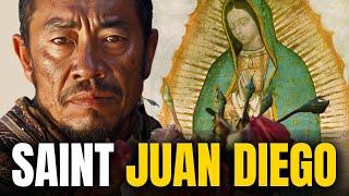 The Incredible Story of Saint Juan Diego: The Messenger of Our Lady of Guadalupe