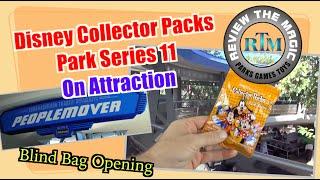 Aboard the Walt Disney World PeopleMover TTA  Disney Collector Packs Park Series 11 Opening