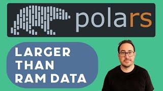 Polars: Working with Data Larger than RAM memory