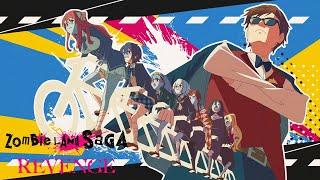ZOMBIE LAND SAGA REVENGE - Opening | Taiga yo Tomo ni Naite Kure