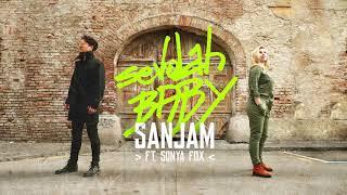 SevdahBABY - SANJAM, ft. Sonya Fox [AUDIO]