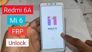 Mi 6A/Mi 6 Frp Bypass (M1804C3CI) Redmi 6A Google Account Lock Remove 100% New 2024