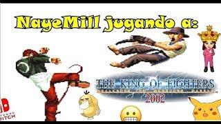 NayeMill playing "The King Of Fighters 2002" #GameplayRandom