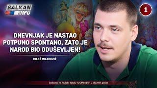 INTERVJU: Miloš Milaković - Dnevnjak je nastao spontano, zato je narod bio oduševljen! (29.07.2017)