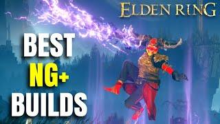 Best Elden Ring Builds For High Levels (NG+) Patch 1.16