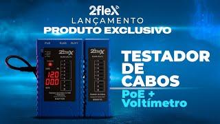 Novo Testador de Cabos com PoE + Voltímetro | Um produto EXCLUSIVO 2Flex Telecom