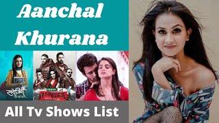 Aanchal khurana All TV Shows List | Indian Television Actress | REVIEW BOY