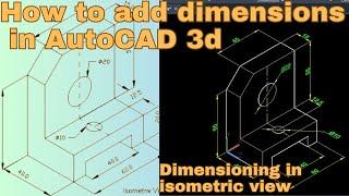 How to Dimensions in AutoCAD 3D: Step-by-Step Tutorial