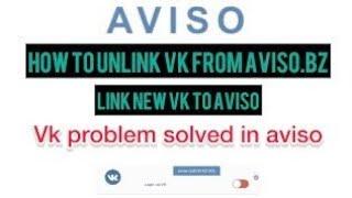 Create account Vk and link aviso.bz  complete process in this video